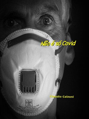 cover image of Não é só Covid